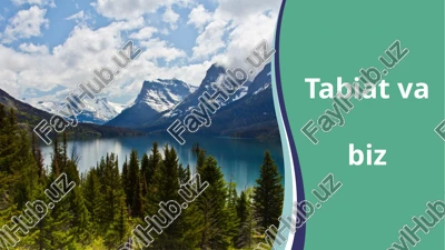 tabiat va biz — PPTX