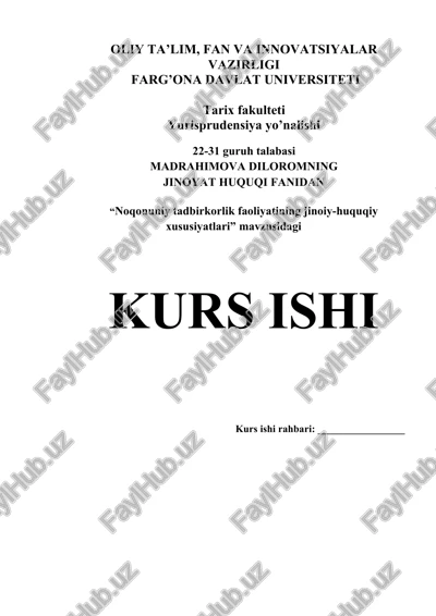 "noqonuniy tadbirkorlik faoliyatining jinoiy-huquqiy xususiyatlari" kurs ishi — DOCX