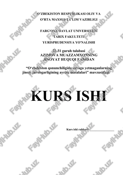 “o‘zbekiston qonunchiligida voyaga yetmaganlarning jinoiy javobgarligining ayrim masalalari” — DOCX