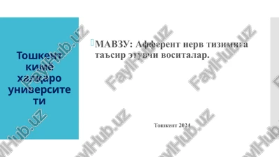 afferent nerv tizimiga ta'sir etuvchi vositalar — PPTX
