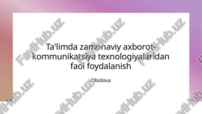 zamonaviy axborot-kommunikatsiya texnologiyalari — PPTX