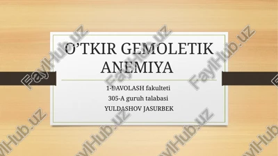 o’tkir gemoletik anemiya — PPTX