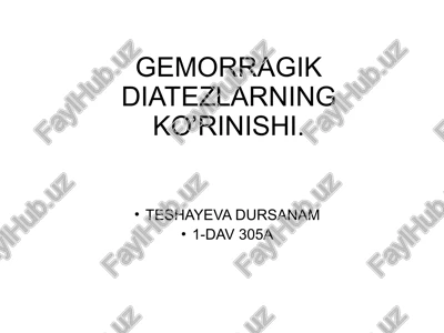 gemorragik diatezning ko’rinishi — PPTX