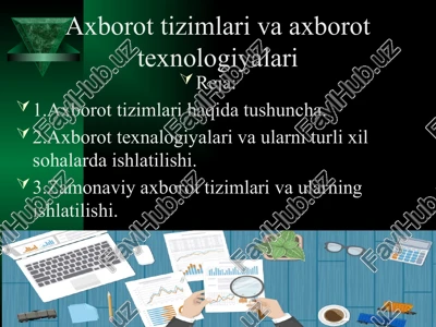 axborotizimlari va axborot texnologiyalari — PPTX