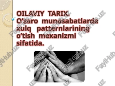 oilaviy tarix — PPTX