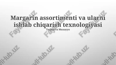 kirish margarini — PPTX