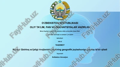 qishloq xo'jaligi rivojlanishi aholining geografik joylashuviga qanday ta'sir qiladi — PPTX