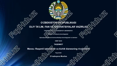 raqamli iqtisodiyot va kichik biznesning rivojlanishi — PPTX