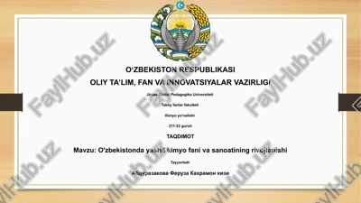 o'zbekistonda yashil kimyo fani va sanoatining rivojlanishi — PPTX