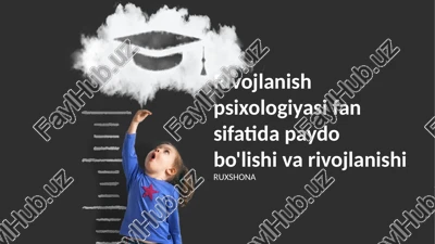 rivojlanish psixologiyasi — PPTX
