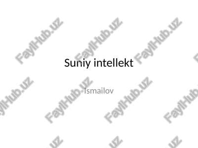 suniy intellekt — PPTX