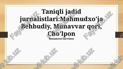 mahmudxo'ja behbudiy: hayoti va ijodiy merosi — PPTX