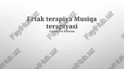 ertak terapiya musiqa terapiyasi — PPTX