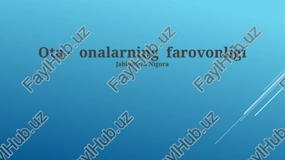 ota - onalarning farovonligi — PPTX