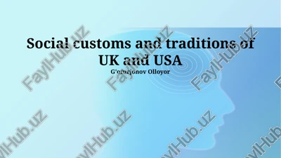 social customs and traditions of uk and usa — PPTX