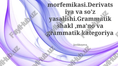 o'zbek tili morfemikasi — PPTX