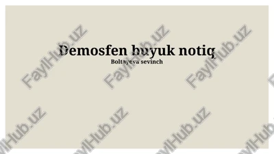 demosten: buyuk notiq — PPTX
