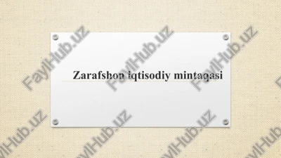 zarafshon iqtisodiy mintaqasi slayd — PPTX