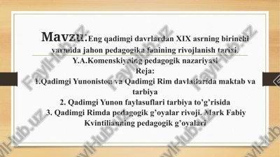 xix asrning birinchi yarmida jahon pedagogika fanining rivojlanish tarixi — PPTX