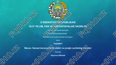 sanoat korxonalarida elektr va yonģin xavfsizligi asoslari — PPTX
