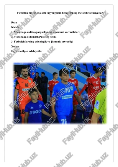 futbolda musobaqa oldi tayyorgarlik bosqichining metodik xususiyatlari — DOCX