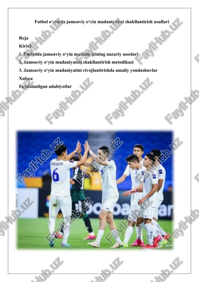 futbolda jamoaviy o‘yin madaniyatining nazariy asoslari — DOCX