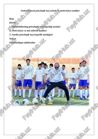 psixologik tayyorgarlik usullari futbolchilar uchun — DOCX