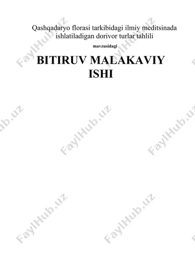 qashqadaryo florasi tarkibidagi ilmiy meditsinada ishlatiladigan dorivor turlar tahlili — DOCX