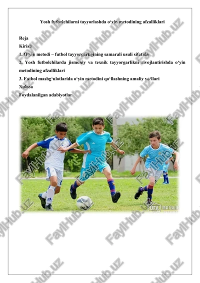 o‘yin metodi: yosh futbolchilarni tayyorlash — DOCX