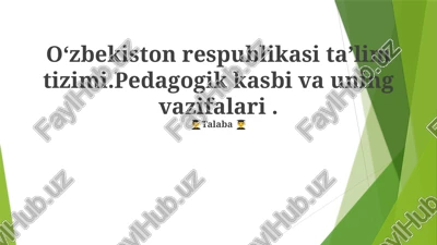 pedagogik kasbi va uning vazifalari — PPTX