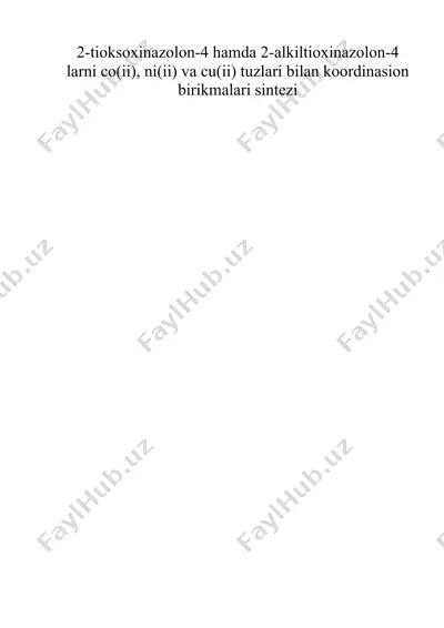 2-tioksoxinazolon-4 hamda 2-alkiltioxinazolon-4 larni co(ii), ni(ii) va cu(ii) tuzlari bilan koordinasion birikmalari sintezi — DOC