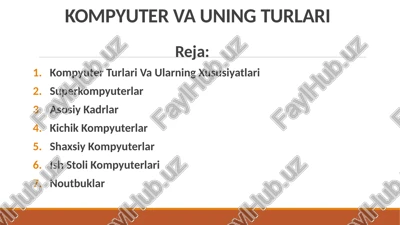 kompyuter va uning turlari — PPTX