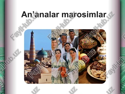 an’analar va marosimlar — PPTX