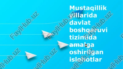 asosiy siyosat islohotlari va tashkilotlari — PPTX