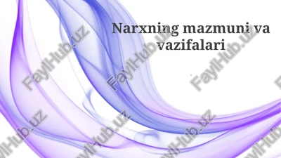 narxning mazmuni va vazifalari — PPTX