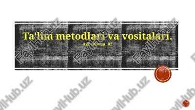 zamonaviy o'qitish vositalari — PPTX