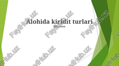 alohida kiridit turlari — PPTX