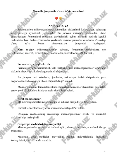 fermentatsiya mikroorganizmlar tomonidan shakarlarni kislotalarga, spirtlarga yoki gazlarga aylantirish jarayoni — DOCX