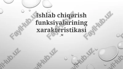 ishlab chiqarish funksiyalari — PPTX