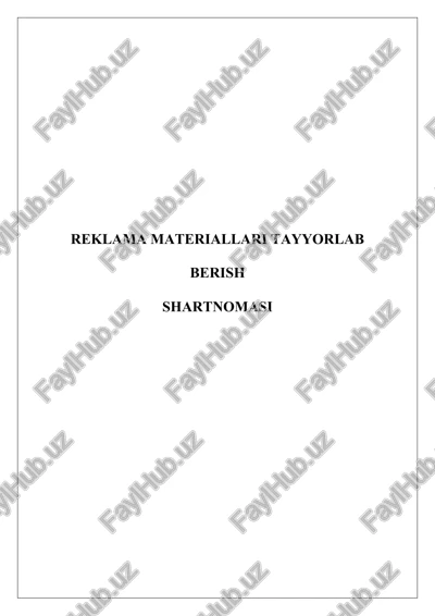 reklama (tarqatma) materiallari tayyorlab berish shartnomasi — DOC