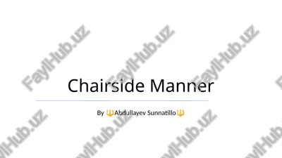 chairside manner — PPTX