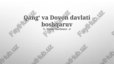 qangʻ va dovon davlati boshqaruv — PPTX