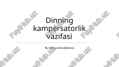 dinning kampersatorlik vazifasi — PPTX