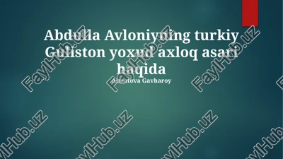 abdulla avloniy: ta'lim va adabiyotga bag'ishlagan hayot — PPTX