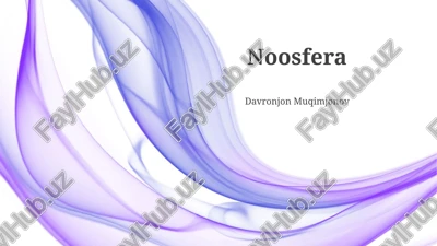 noosferaning kelajagi — PPTX