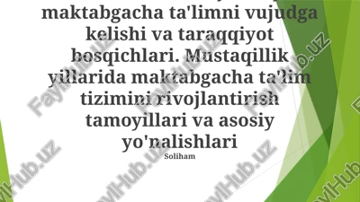 maktabgacha ta'lim tizimini rivojlantirishning asosiy yo'nalishlari — PPTX