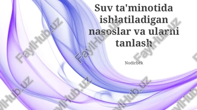 ijobiy siljish nasoslari — PPTX