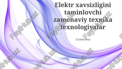 elektr xavfsizlikka oid ta'lim va xabardorlik — PPTX