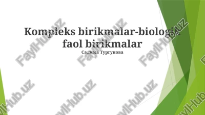 murakkab birikmalar-biologik faol birikmalar — PPTX
