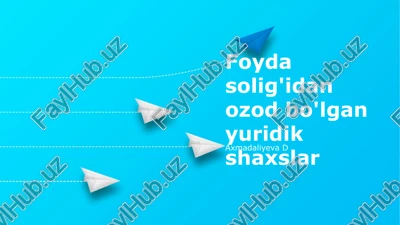 soliqdan ozod qilish mezonlari va talablari — PPTX